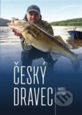 Kniha: Český dravec (Ondřej Korčák). Korčák Ondřej, 2018 Kniha: Český dravec (Ondřej Korčák). Korčák Ondřej, 2018