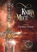 Kniha: Kniha mečů (C.J. Cherryové, Daniel Abraham, Ellen Kusherová, Garth Nix, George R.R. Martin, K.J. Parkerová, Lavie Tidhar a Scott Lynch). Argo, 2018 Kniha: Kniha mečů (C.J. Cherryové, Daniel Abraham, Ellen Kusherová, Garth Nix, George R.R. Martin, K.J. Parkerová, Lavie Tidhar a Scott Lynch). Argo, 2018