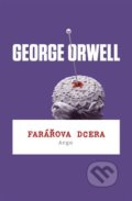 Kniha: Farářova dcera (George Orwell). Argo, 2018 Kniha: Farářova dcera (George Orwell). Argo, 2018