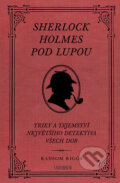 Kniha: Sherlock Holmes pod lupou (Ransom Riggs). Universum, 2018 Kniha: Sherlock Holmes pod lupou (Ransom Riggs). Universum, 2018