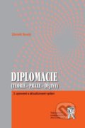 Kniha: Diplomacie (Zdeněk Veselý). Aleš Čeněk, 2018 Kniha: Diplomacie (Zdeněk Veselý). Aleš Čeněk, 2018