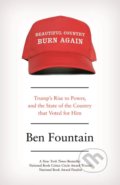 Kniha: Beautiful Country Burn Again (Ben Fountain). Canongate Books, 2018 Kniha: Beautiful Country Burn Again (Ben Fountain). Canongate Books, 2018