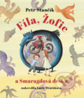 Kniha: Fíla, Žofie a smaragdová deska (Petr Stančík). Mladá fronta, 2018 Kniha: Fíla, Žofie a smaragdová deska (Petr Stančík). Mladá fronta, 2018