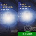 Lazar (kniha + e-kniha) - Lars Kepler, Host, 2018