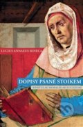 Kniha: Dopisy psané stoikem (Lucius Annaeus Seneca), 2018 Kniha: Dopisy psané stoikem (Lucius Annaeus Seneca), 2018