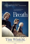 Kniha: Breath (Tim Winton). Picador, 2018 Kniha: Breath (Tim Winton). Picador, 2018