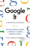 Kniha: Google It! (Anna Redding Crowley). Feiwel and Friends, 2018 Kniha: Google It! (Anna Redding Crowley). Feiwel and Friends, 2018