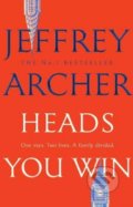 Kniha: Heads You Win (Jeffrey Archer). Pan Macmillan, 2018 Kniha: Heads You Win (Jeffrey Archer). Pan Macmillan, 2018