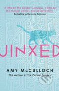 Kniha: Jinxed (Amy McCulloch). Simon & Schuster, 2018 Kniha: Jinxed (Amy McCulloch). Simon & Schuster, 2018