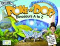 Kniha: Poke a Dot!: Dinosaurs A To Z (Leslie Bockol). Innovative Kids, 2018 Kniha: Poke a Dot!: Dinosaurs A To Z (Leslie Bockol). Innovative Kids, 2018