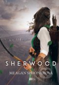 Kniha: Sherwood (český jazyk) (Meagan Spooner). CooBoo CZ, 2019 Kniha: Sherwood (český jazyk) (Meagan Spooner). CooBoo CZ, 2019