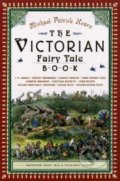 Kniha: Victorian Fairy Tale Book (Michael Patrick Hearn). Pantheon Books, 2018 Kniha: Victorian Fairy Tale Book (Michael Patrick Hearn). Pantheon Books, 2018