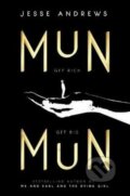 Kniha: Munmun (Jesse Andrews). Atlantic Books, 2018 Kniha: Munmun (Jesse Andrews). Atlantic Books, 2018