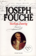 Kniha: Joseph Fouché (Stefan Zweig). Český klub, 2001 Kniha: Joseph Fouché (Stefan Zweig). Český klub, 2001