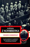 Kniha: Svědek z Norimberka (Richard W. Sonnenfeldt). Columbus, 2007 Kniha: Svědek z Norimberka (Richard W. Sonnenfeldt). Columbus, 2007