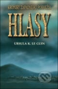 Hlasy - Ursula K. Le Guin, 2008