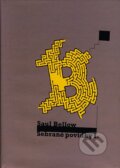 Kniha: Sebrané povídky I. (Saul Bellow). Volvox Globator, 2007 Kniha: Sebrané povídky I. (Saul Bellow). Volvox Globator, 2007