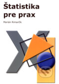Štatistika pre prax - Marián Rimarčík, Marián Rimarčík, 2007