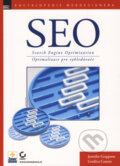 Kniha: SEO - Search Engine Optimization (Gradiva Couzin a Jennifer Grappone). Zoner Press, 2007 Kniha: SEO - Search Engine Optimization (Gradiva Couzin a Jennifer Grappone). Zoner Press, 2007