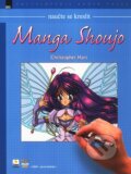 Kniha: Naučte se kreslit Manga Shoujo (Christopher Hart). Zoner Press, 2008 Kniha: Naučte se kreslit Manga Shoujo (Christopher Hart). Zoner Press, 2008