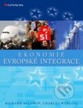 Kniha: Ekonomie evropské integrace (Charles Wyplosz a Richard Baldwin). Grada, 2008 Kniha: Ekonomie evropské integrace (Charles Wyplosz a Richard Baldwin). Grada, 2008