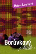 Kniha: Borůvkový piknik (Helena Longinová). Šulc - Švarc, 2008 Kniha: Borůvkový piknik (Helena Longinová). Šulc - Švarc, 2008