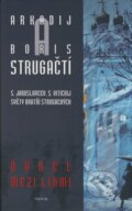 Kniha: Ďábel mezi lidmi (Arkadij Strugackij a Boris Strugackij). Triton, 2008 Kniha: Ďábel mezi lidmi (Arkadij Strugackij a Boris Strugackij). Triton, 2008