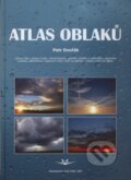 Kniha: Atlas oblaků (Petr Dvořák), 2007 Kniha: Atlas oblaků (Petr Dvořák), 2007