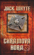 Kniha: Chrámová hora (Jack Whyte). Domino, 2007 Kniha: Chrámová hora (Jack Whyte). Domino, 2007