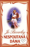 Kniha: Nespoutaná dáma (Jo Beverley). Domino, 2004 Kniha: Nespoutaná dáma (Jo Beverley). Domino, 2004