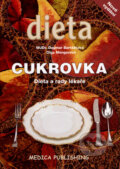 Kniha: Cukrovka (Dagmar Bartášková a Olga Mengerová). Medica Publishing, 2008 Kniha: Cukrovka (Dagmar Bartášková a Olga Mengerová). Medica Publishing, 2008