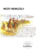 Kniha: Múzy nemlčely (Josef Rodr). Oftis, 2006 Kniha: Múzy nemlčely (Josef Rodr). Oftis, 2006