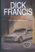 Kniha: Žihadlo (Dick Francis). Olympia, 2008 Kniha: Žihadlo (Dick Francis). Olympia, 2008