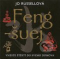 Kniha: Feng-šuej (Jo Russelová). BETA - Dobrovský, 2007 Kniha: Feng-šuej (Jo Russelová). BETA - Dobrovský, 2007