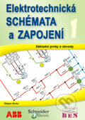 Kniha: Elektrotechnická schémata a zapojení 1 (Štěpán Berka). BEN - technická literatura, 2008 Kniha: Elektrotechnická schémata a zapojení 1 (Štěpán Berka). BEN - technická literatura, 2008