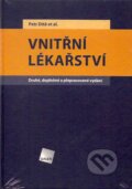 Kniha: Vnitřní lékařství (Petr Dítě). Galén, 2007 Kniha: Vnitřní lékařství (Petr Dítě). Galén, 2007