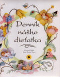 Denník nášho dieťatka (Ana Serna Vara a Carmen Sáez). SUN, 2007 Denník nášho dieťatka (Ana Serna Vara a Carmen Sáez). SUN, 2007