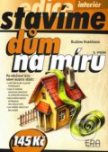 Kniha: Dům na míru (Blažena Hubáčková). ERA group, 2005 Kniha: Dům na míru (Blažena Hubáčková). ERA group, 2005