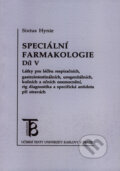 Kniha: Speciální farmakologie 5 (Sixtus Hynie). Karolinum, 2002 Kniha: Speciální farmakologie 5 (Sixtus Hynie). Karolinum, 2002