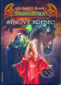Kniha: DragonRealm 4: Stínový hřebec (Richard A. Knaak). FANTOM Print, 2008 Kniha: DragonRealm 4: Stínový hřebec (Richard A. Knaak). FANTOM Print, 2008