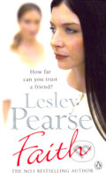 Kniha: Faith (Lesley Pearse). Penguin Books, 2008 Kniha: Faith (Lesley Pearse). Penguin Books, 2008