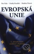Kniha: Evropská unie (Ondřej Kutílek a Petr Fiala), 2018 Kniha: Evropská unie (Ondřej Kutílek a Petr Fiala), 2018