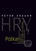 Kniha: Hry (Peter Gregor). Asociácia Corpus, 2018 Kniha: Hry (Peter Gregor). Asociácia Corpus, 2018