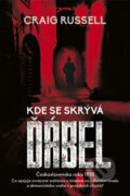 Kniha: Kde se skrývá ďábel (Craig Russell), 2018 Kniha: Kde se skrývá ďábel (Craig Russell), 2018