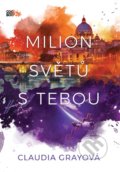 Kniha: Milion světů s tebou (Claudia Gray). CooBoo CZ, 2019 Kniha: Milion světů s tebou (Claudia Gray). CooBoo CZ, 2019