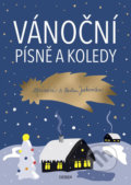 Kniha: Vánoční písně a koledy, 2018 Kniha: Vánoční písně a koledy, 2018