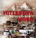 Kniha: Hitlerova hora (Václav Junek). Olympia, 2018 Kniha: Hitlerova hora (Václav Junek). Olympia, 2018