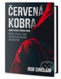 Kniha: Červená kobra (Rob Sinclair). Edice knihy Omega, 2018 Kniha: Červená kobra (Rob Sinclair). Edice knihy Omega, 2018