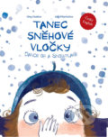 Kniha: Tanec sněhové vločky (Oleg Chaklun). Pierot, 2018 Kniha: Tanec sněhové vločky (Oleg Chaklun). Pierot, 2018