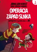 Kniha: Operácia Západ slnka (Jorn Lier Horst), 2018 Kniha: Operácia Západ slnka (Jorn Lier Horst), 2018